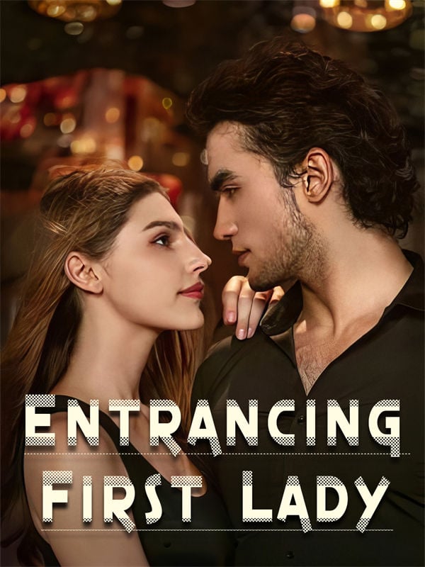 Entrancing First Lady
