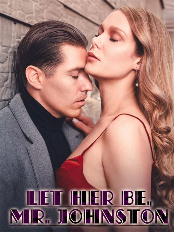 Let Her Be, Mr. Johnston